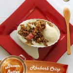 Brown Butter Rhubarb Crisp - form The Spinning Cook